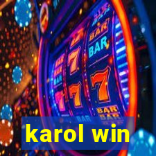 karol win